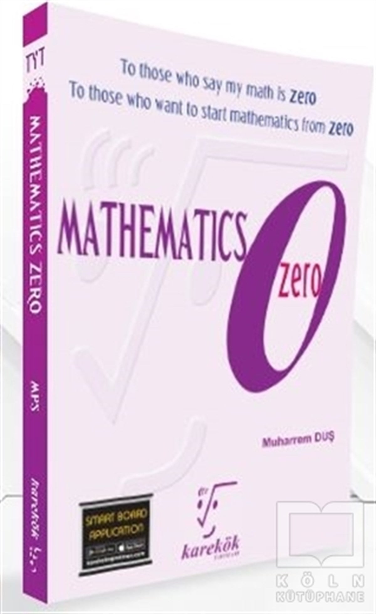 Muharrem DuşSınavlara Hazırlık KitaplarıMathematics Zero
