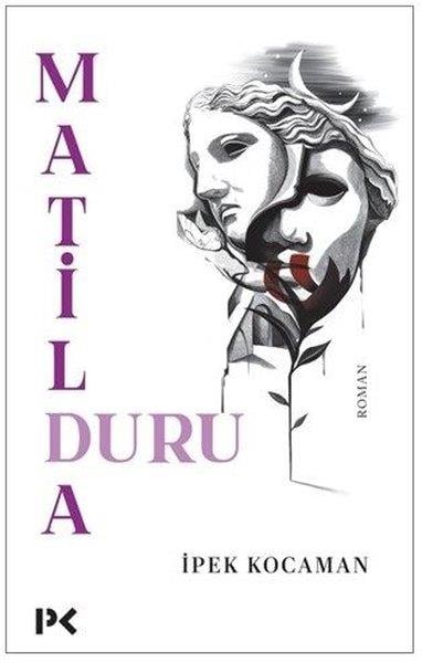 İpek KocamanTürk RomaniMatilda Duru
