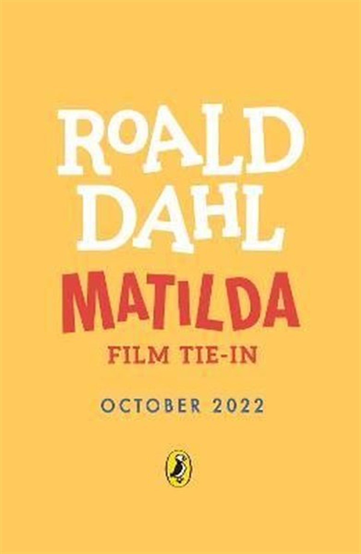 Roald DahlChildren InterestMatilda : Film Tie - in