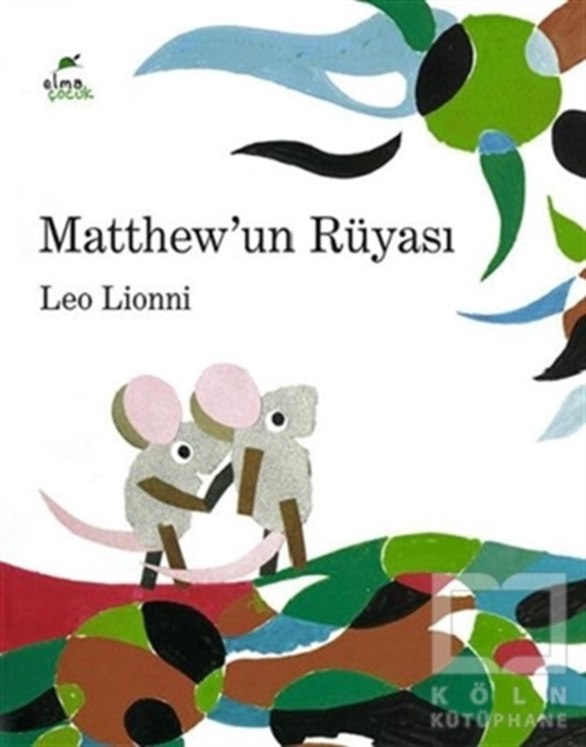 Leo LionniÇocuk RomanlarıMatthew’un Rüyası