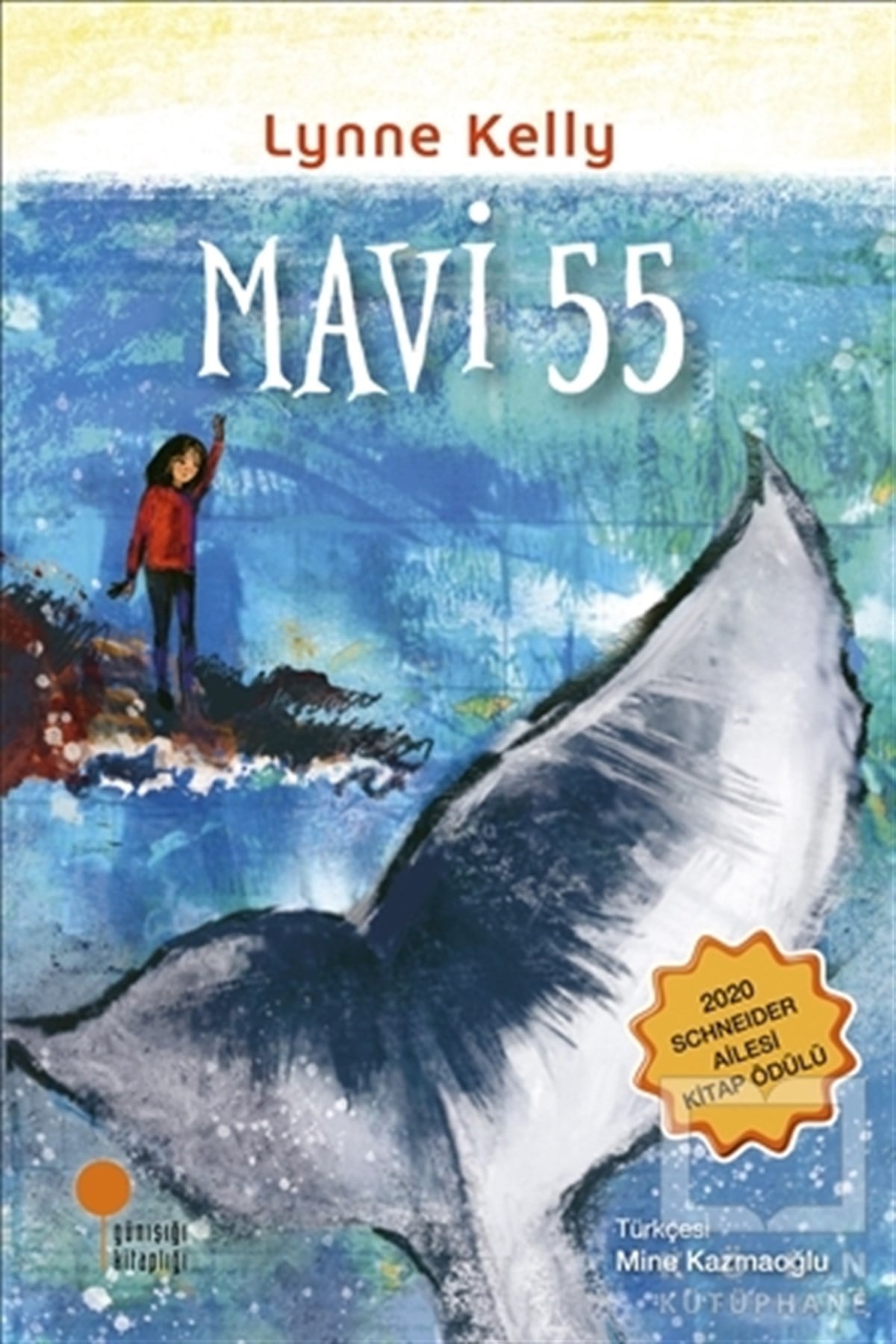 Lynne KellyÇocuk RomanlarıMavi 55