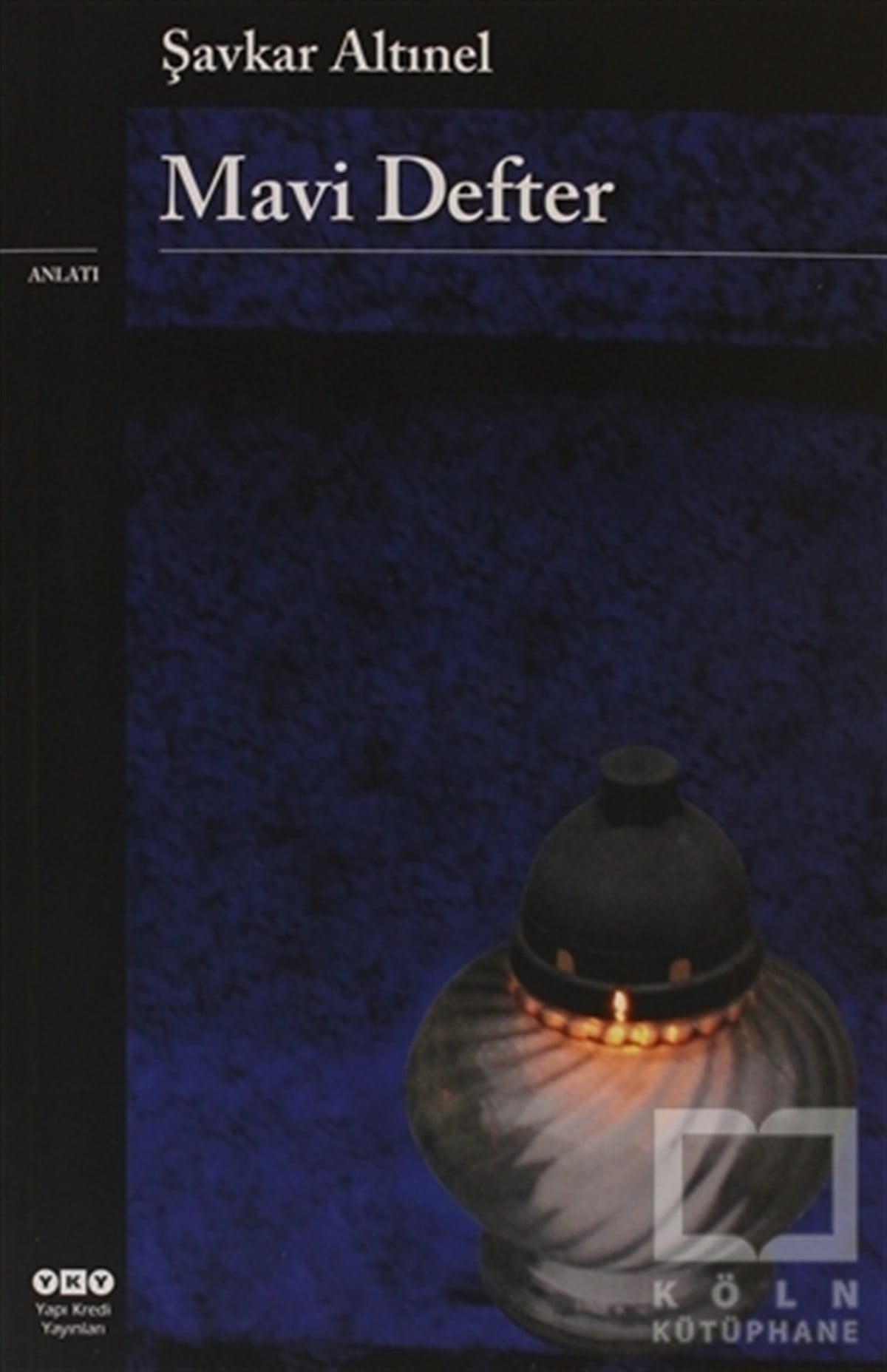 Şavkar AltınelHikaye (Öykü) KitaplarıMavi Defter