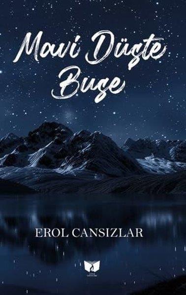 Erol CansızlarTürk RomaniMavi Düşte Buse