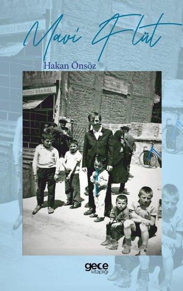 Hakan ÖnsözTürkiye RomanMavi Flüt