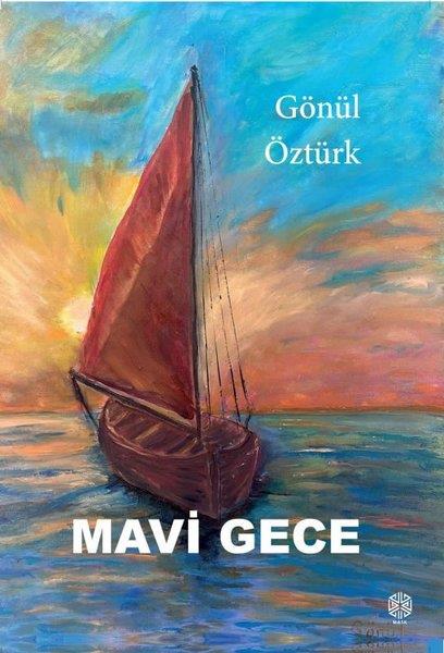 Gönül ÖztürkTürk ŞiiriMavi Gece