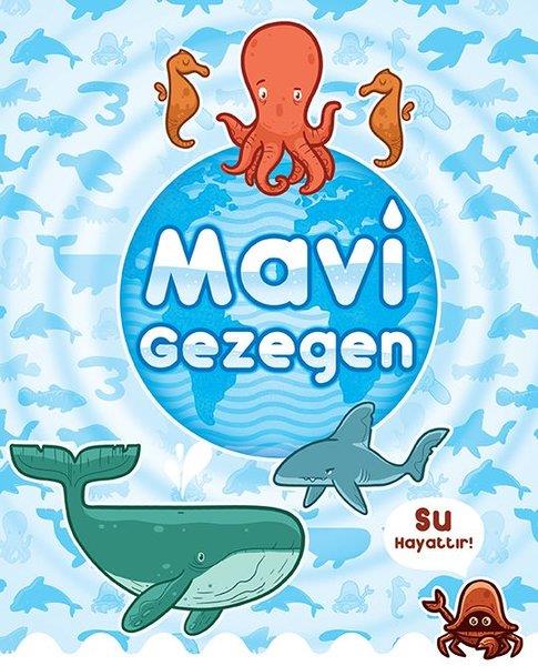 Ayşe Bilge DicleliÇocuk Bilim KitaplarıMavi Gezegen