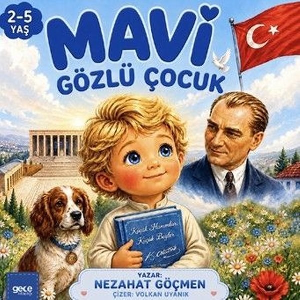 Nezahat GöçmenResimli KitaplarMavi Gözlü Çocuk