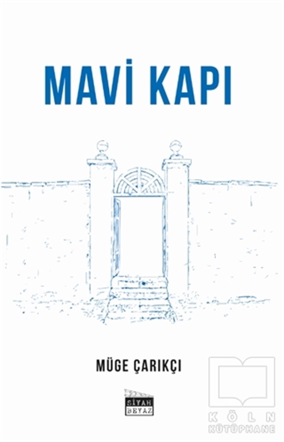 Müge ÇarıkçıTürkçe Şiir KitaplarıMavi Kapı