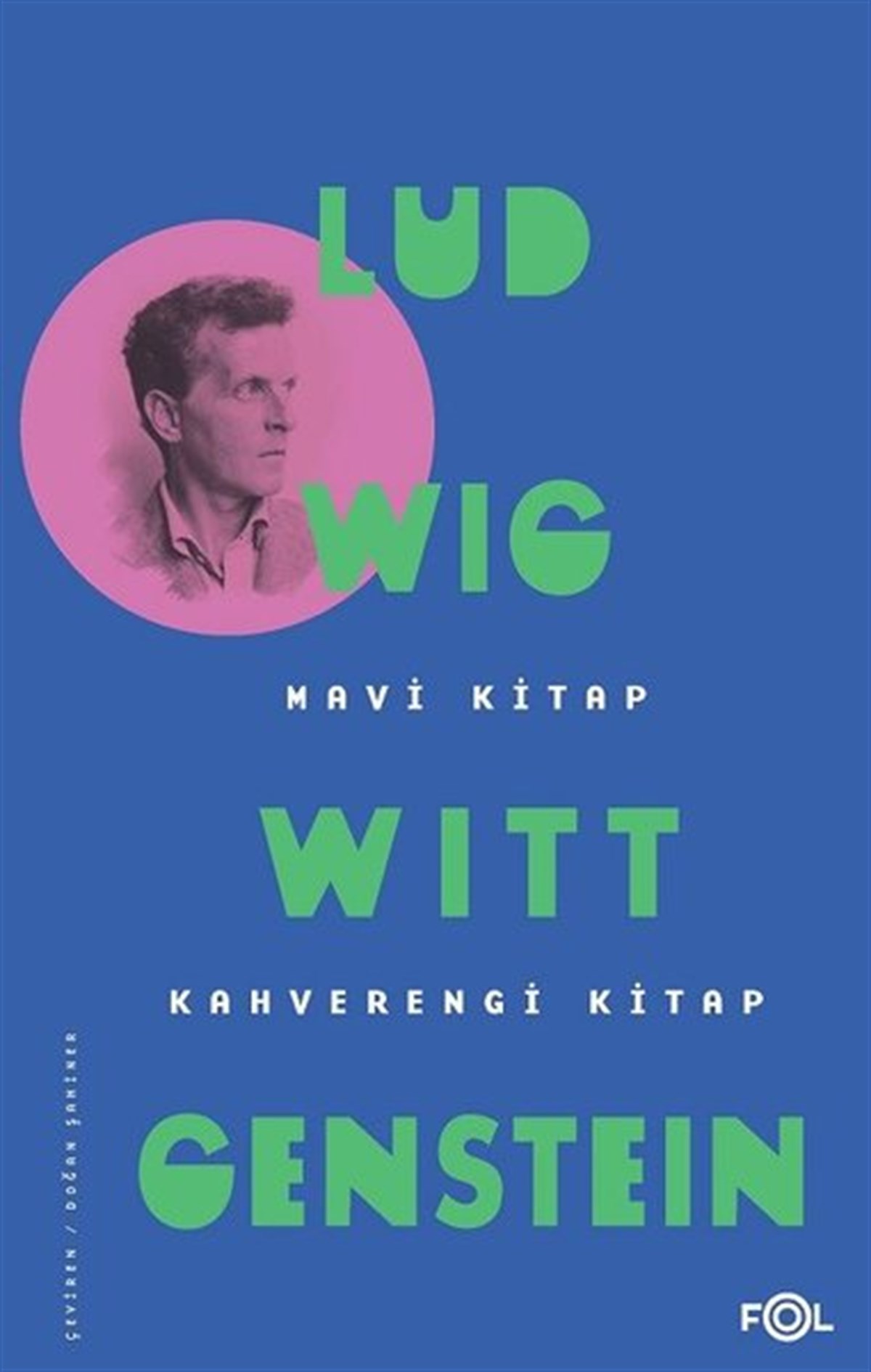 Ludwig WittgensteinFelsefe BilimiMavi Kitap-Kahverengi Kitap