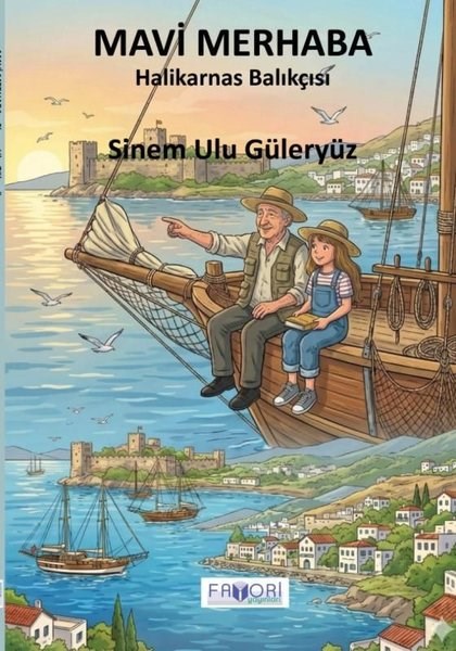Sinem Ulu GüleryüzÇocuk Gençlik RomanlarıMavi Merhaba