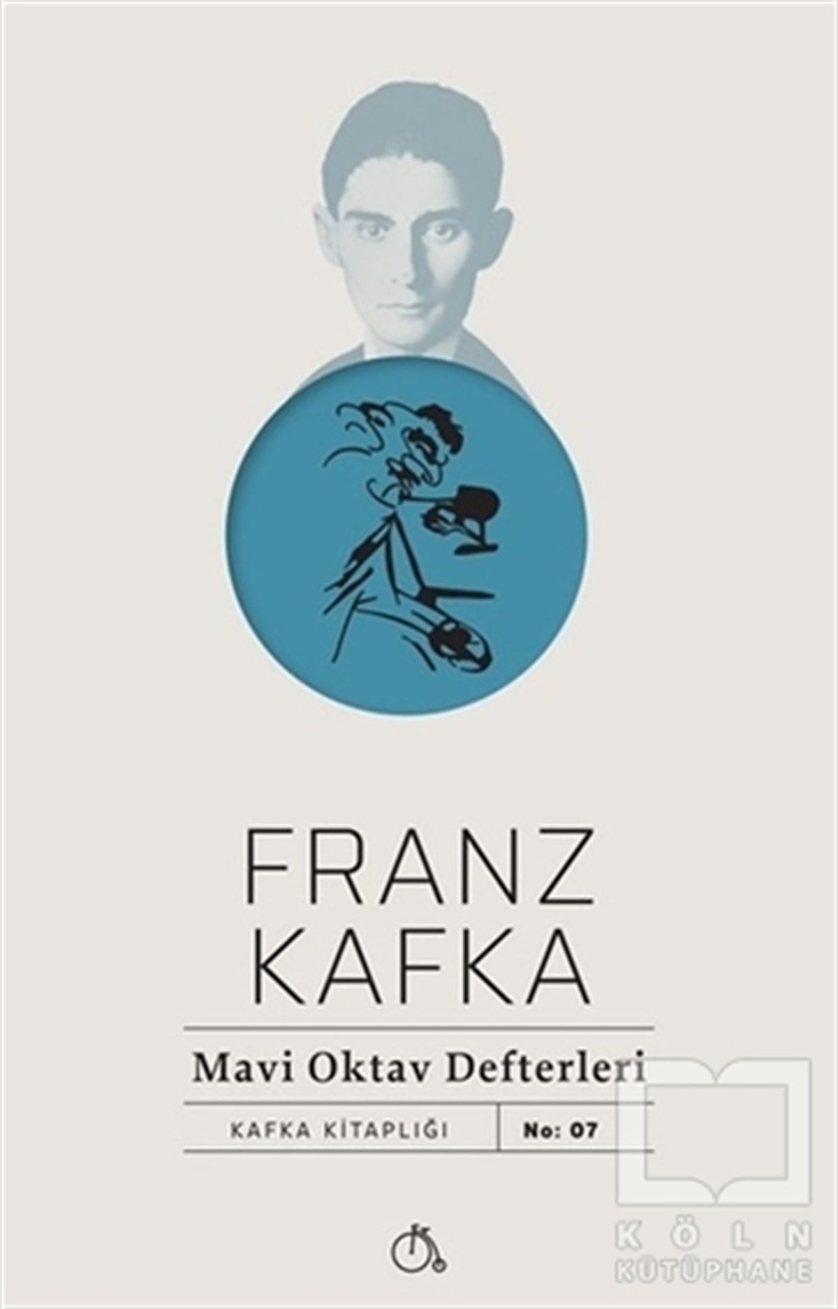 Franz KafkaRomanMavi Oktav Defterleri