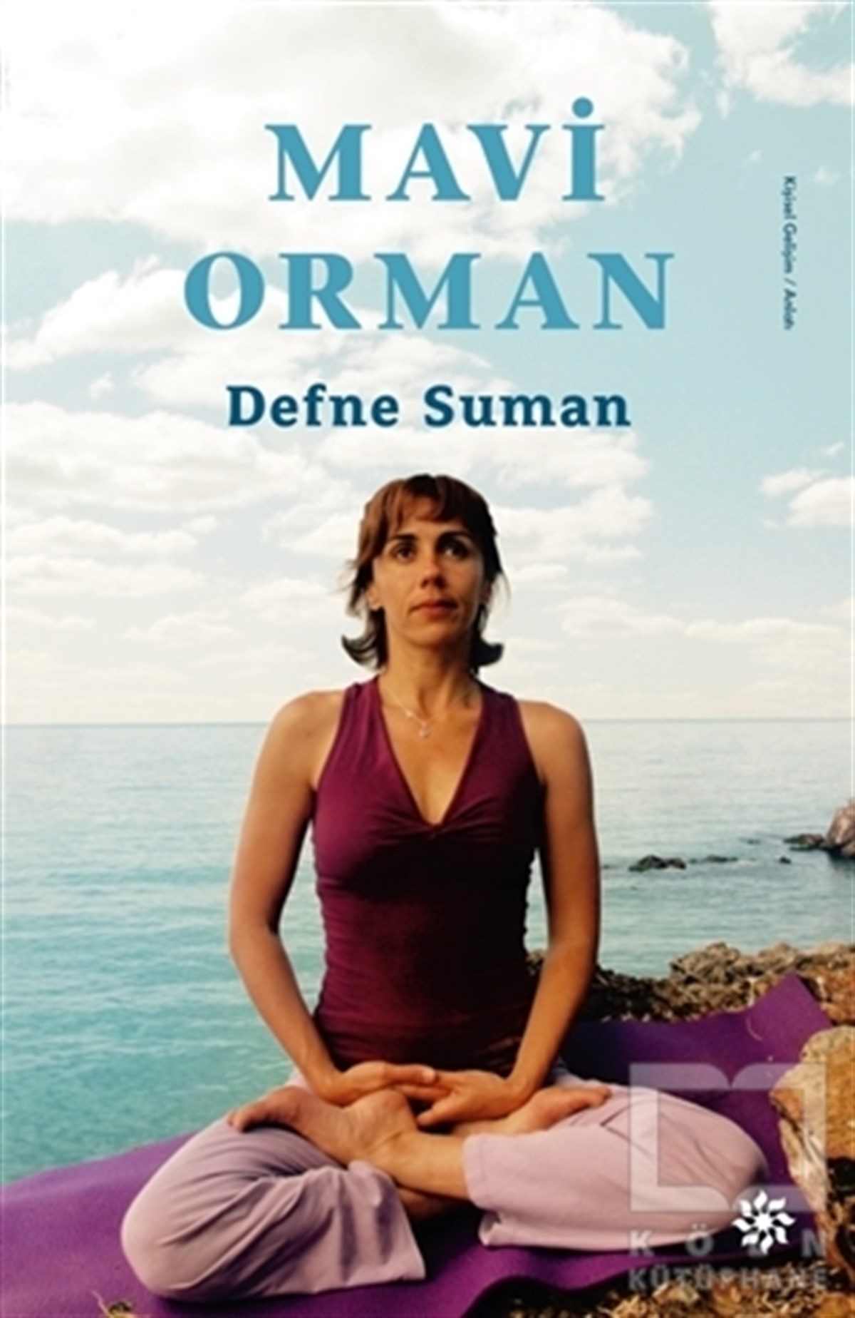 Defne SumanKişisel Gelişim KitaplarıMavi Orman