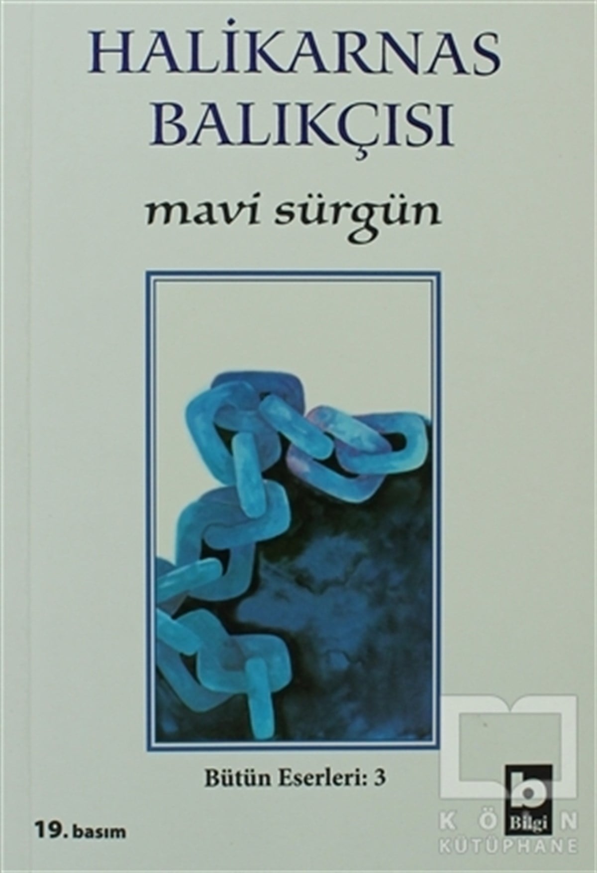 Cevat Şakir Kabaağaçlı (Halikarnas Balıkçısı)Anı & Mektup & Günlük KitaplarıMavi Sürgün Bütün Eserleri:3