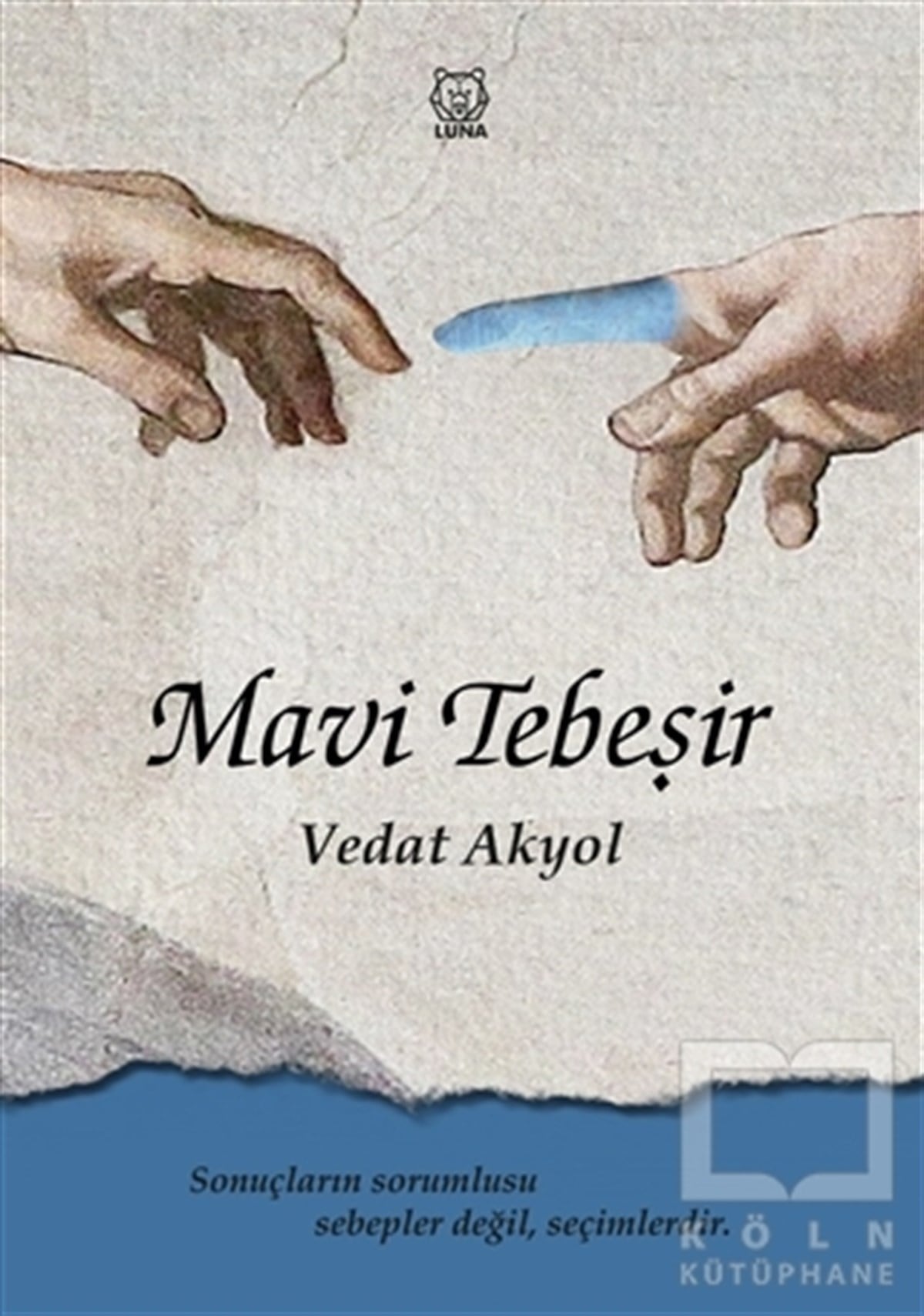 Vedat AkyolTürkçe RomanlarMavi Tebeşir