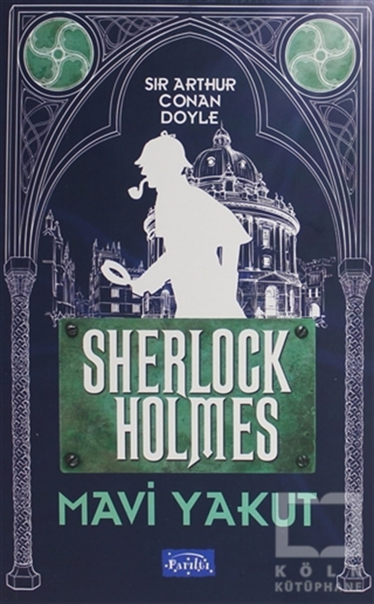 Sir Arthur Conan DoylePolisiye Romanlar & Cinayet RomanlarıMavi Yakut - Sherlock Holmes
