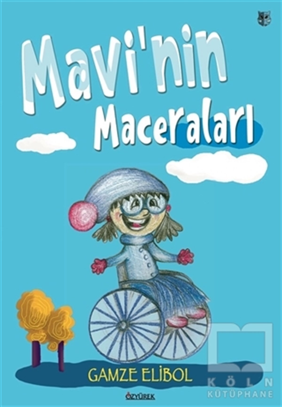 Gamze ElibolÇocuk Hikaye KitaplarıMavi'nin Maceraları