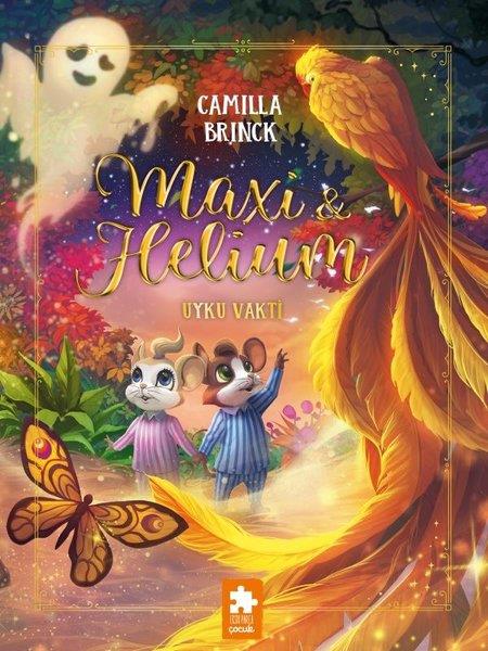 Camilla BrinckFantastik / Bilim KurguMaxi & Helium - Uyku Vakti