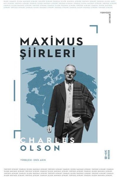 Charles OlsonDünya ŞiiriMaximus Şiirleri - Yeryüzü Şiirleri