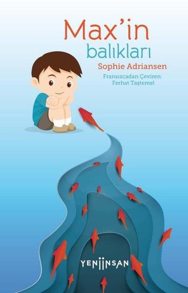 Sophie AdriansenÇocuk Gençlik RomanlarıMax'in Balıkları