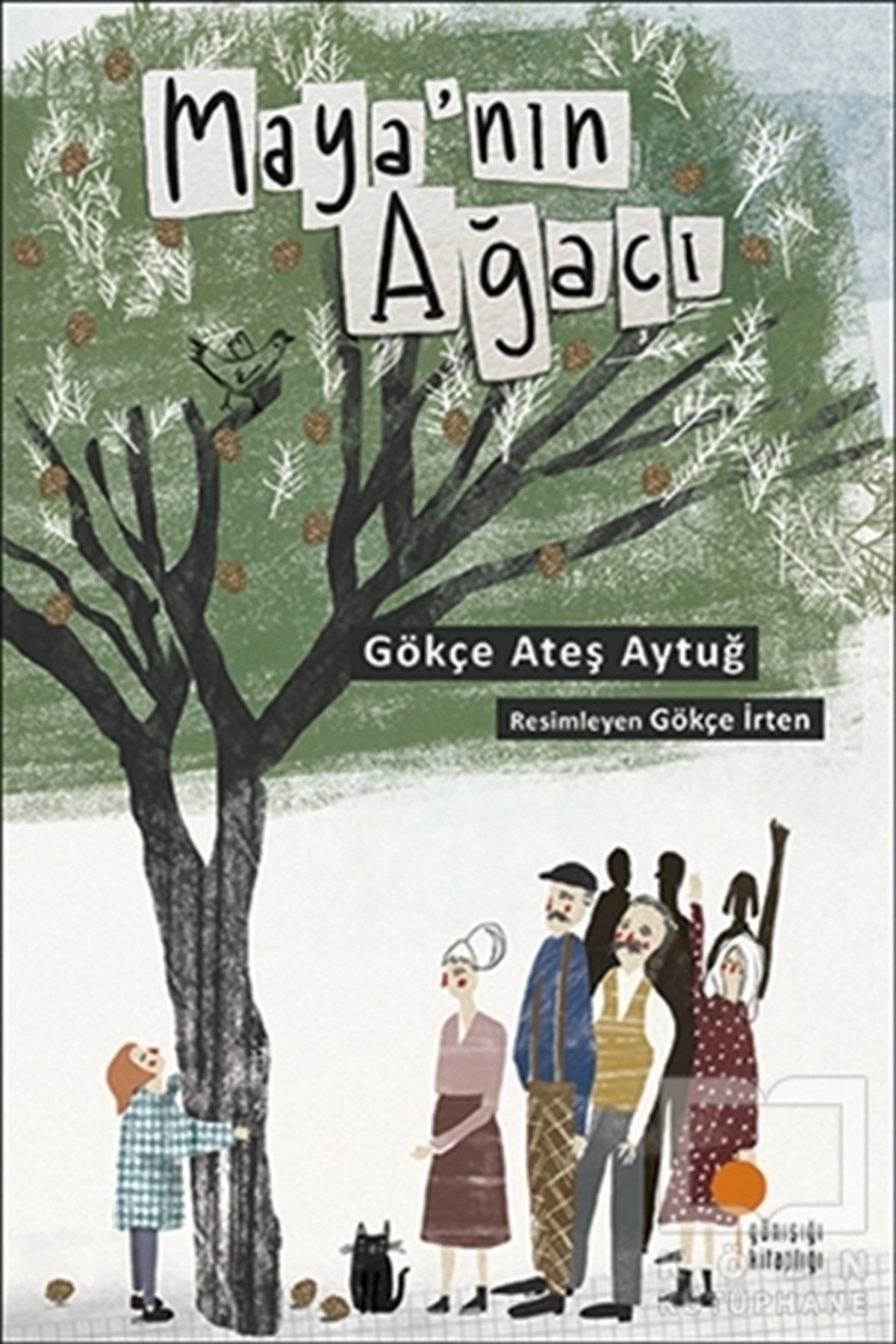 Gökçe Ateş AytuğRoman-ÖyküMaya'nın Ağacı