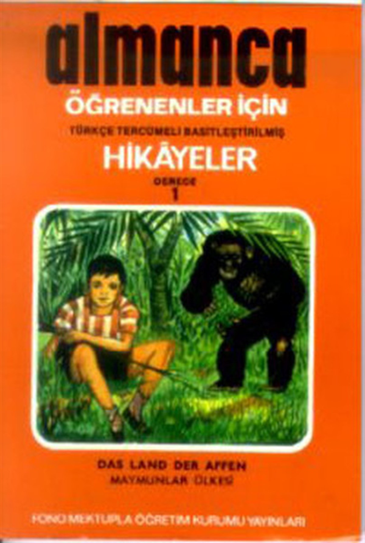 KolektifGraded ReadersMaymunlar Ülkesi - Alman/Türkçe Hikaye- Derece 1-C