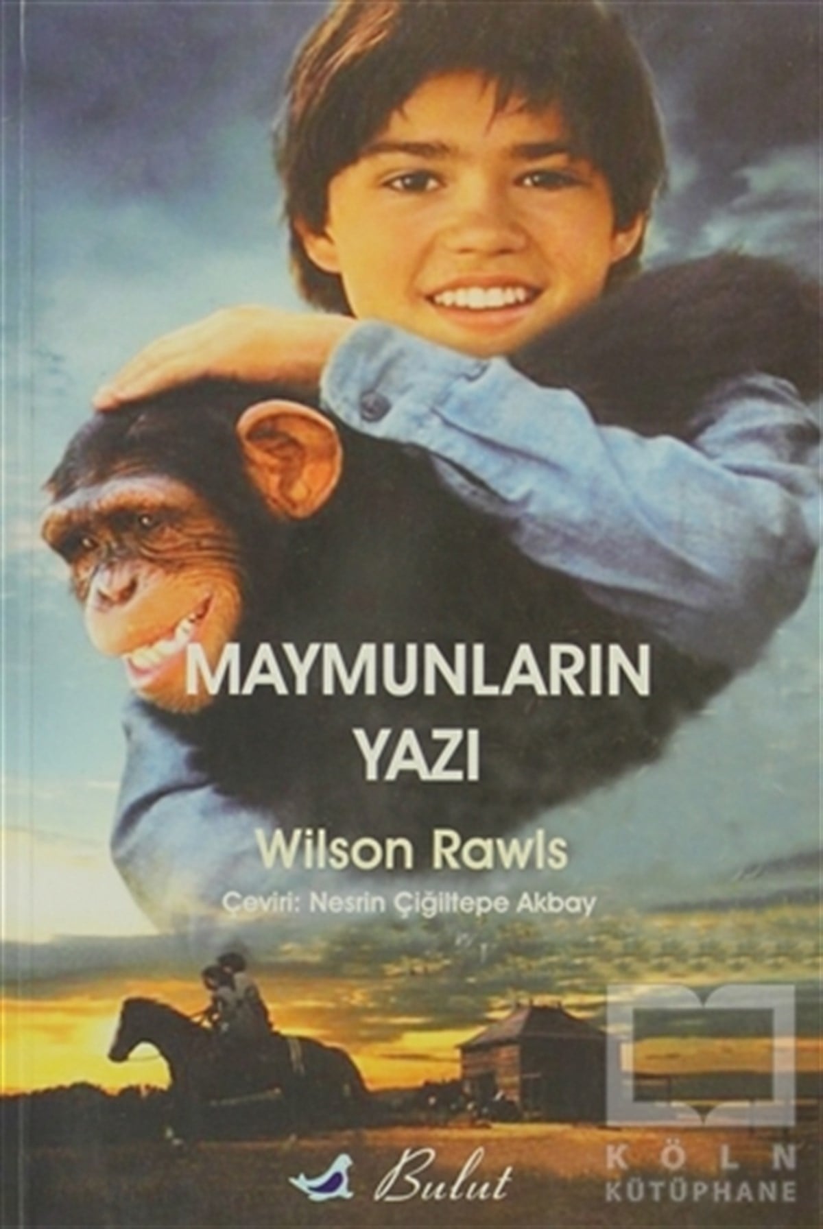 Wilson RawlsGençlik EdebiyatıMaymunların Yazı