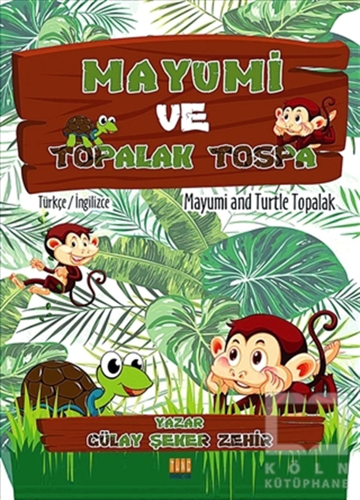 Gülay Şeker ZehirOkul Öncesi Resimli KitaplarMayumi ve Topalak Tospa