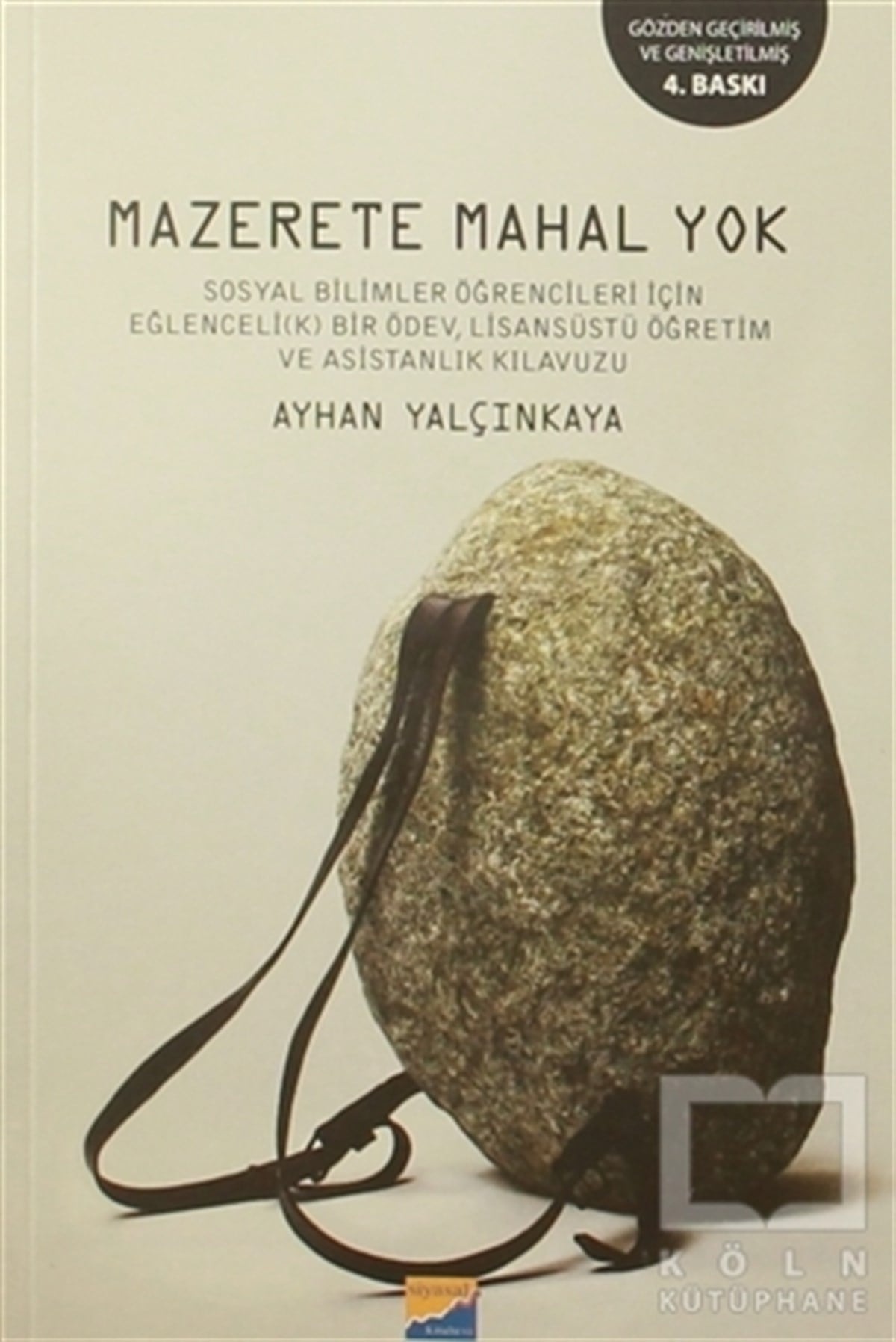 Ayhan YalçınkayaDiğerMazerete Mahal Yok!