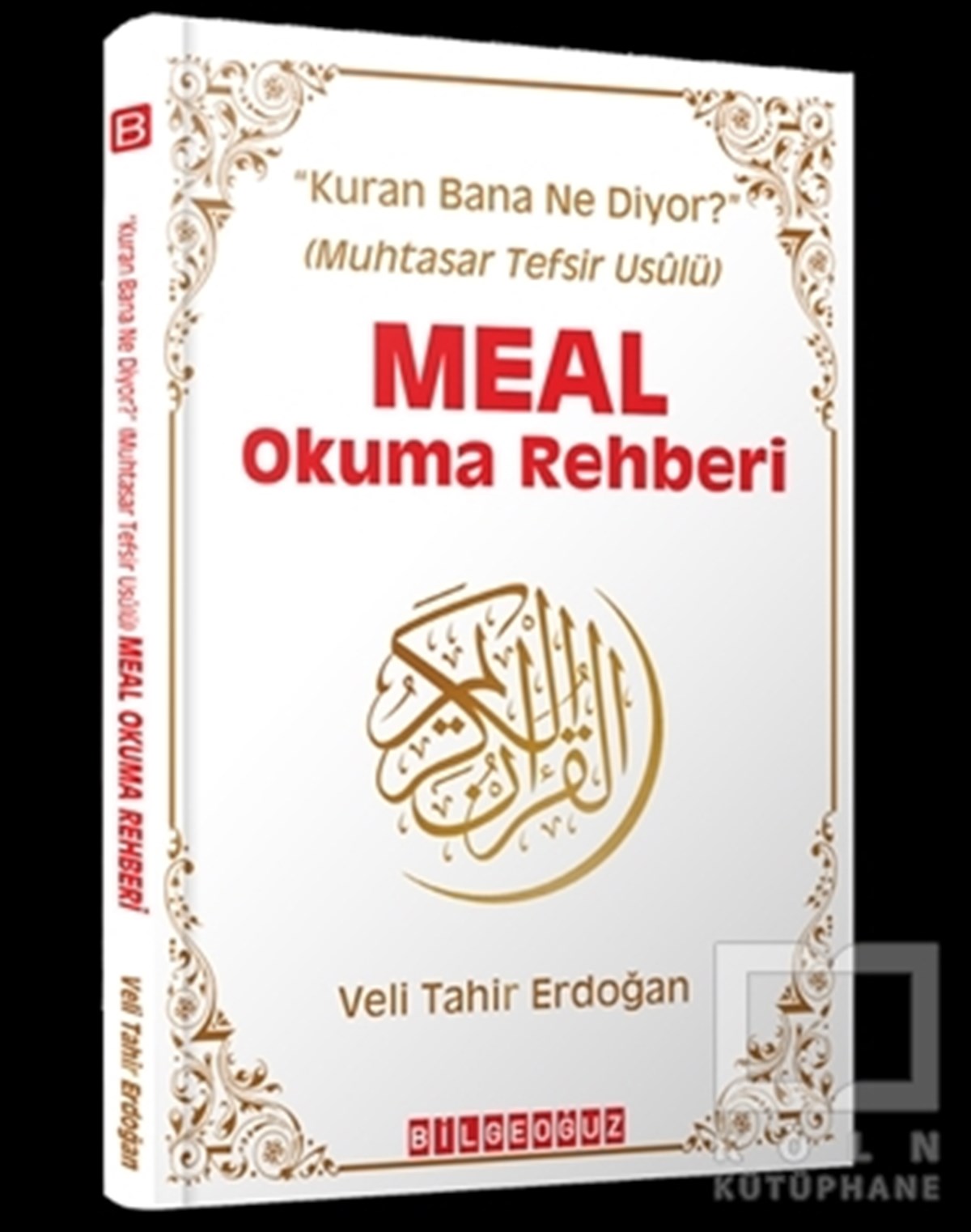 Veli Tahir ErdoğanMeal-Tefsir-HadisMeal Okuma Rehberi