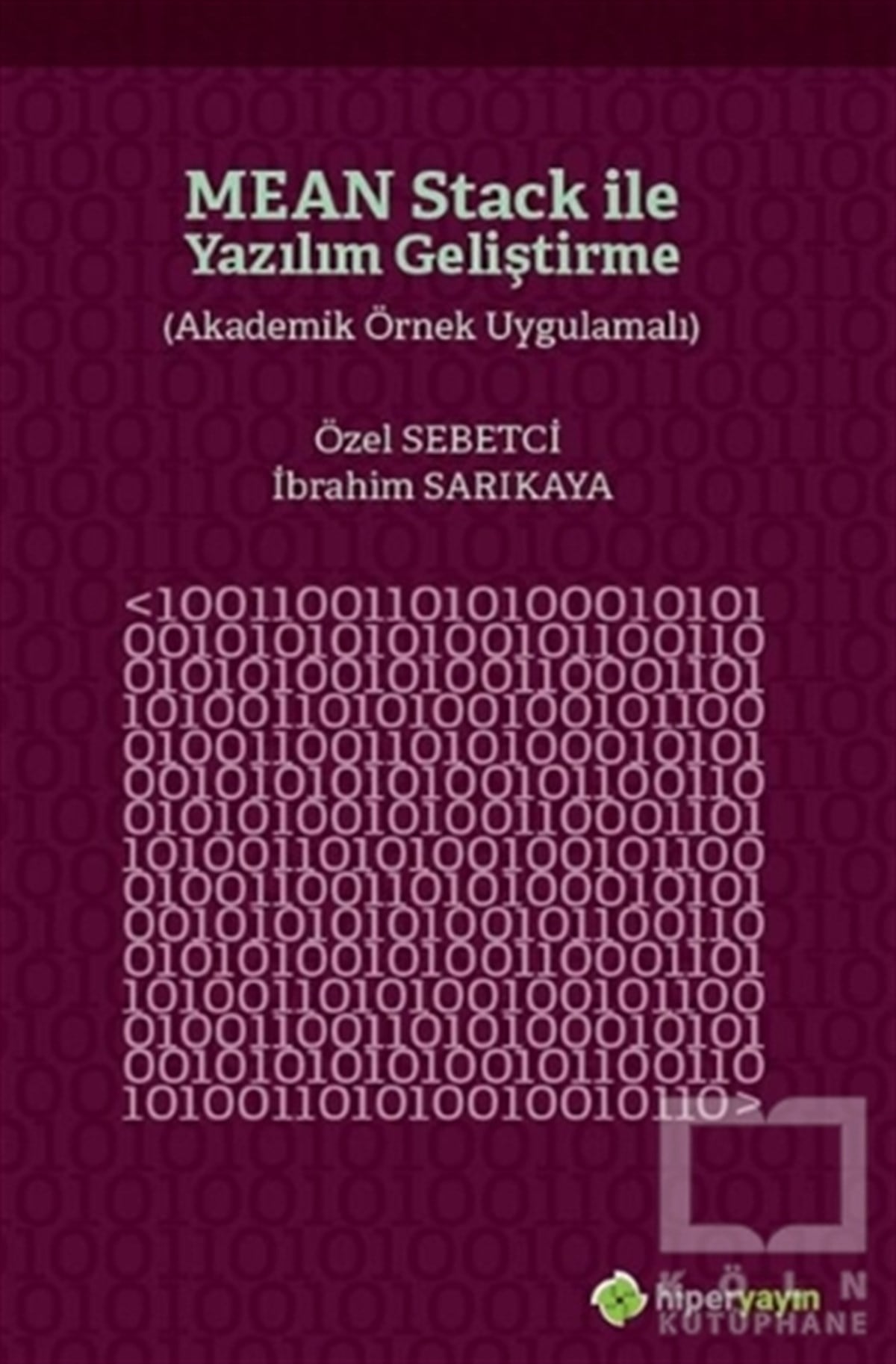 Özel SebetciDiğerMean Stack ile Yazılım Geliştirme