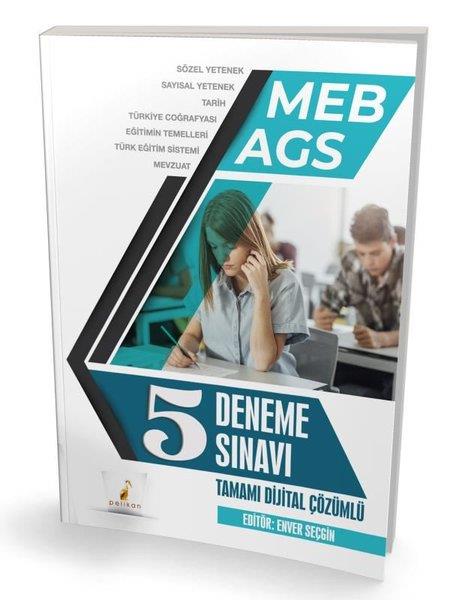 Enver SeçginDiger Sinavlara HazirlikMEB - AGS Hazırlık 5 Deneme Sınavı - Tamamı Dijital Çözümlü