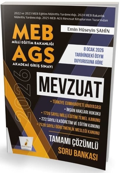 Emin Hüseyin ŞahinDiger Sinavlara HazirlikMEB - AGS Hazırlık Mevzuat Tamamı Çözümlü Soru Bankası