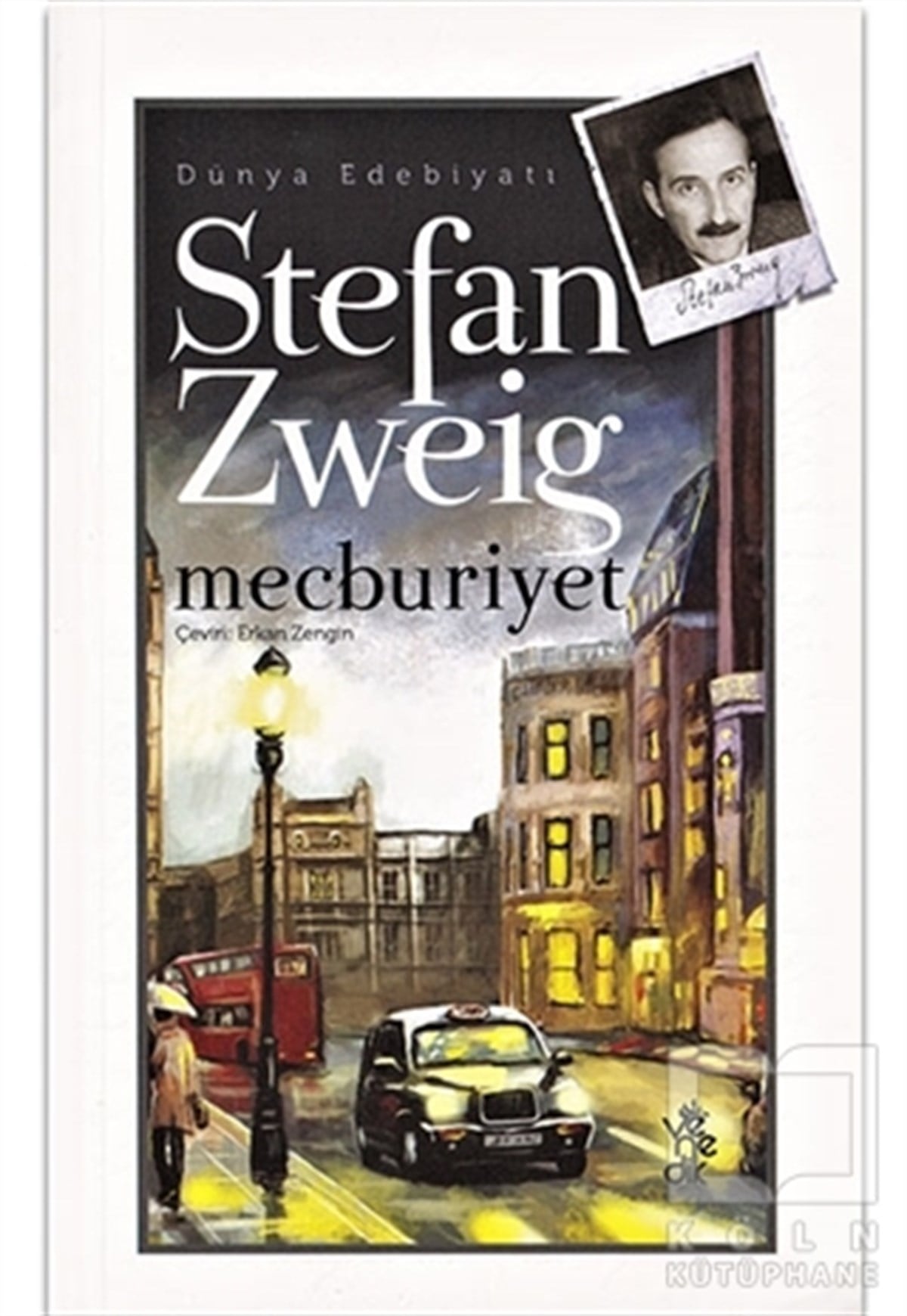 Stefan ZweigTürkçe RomanlarMecburiyet