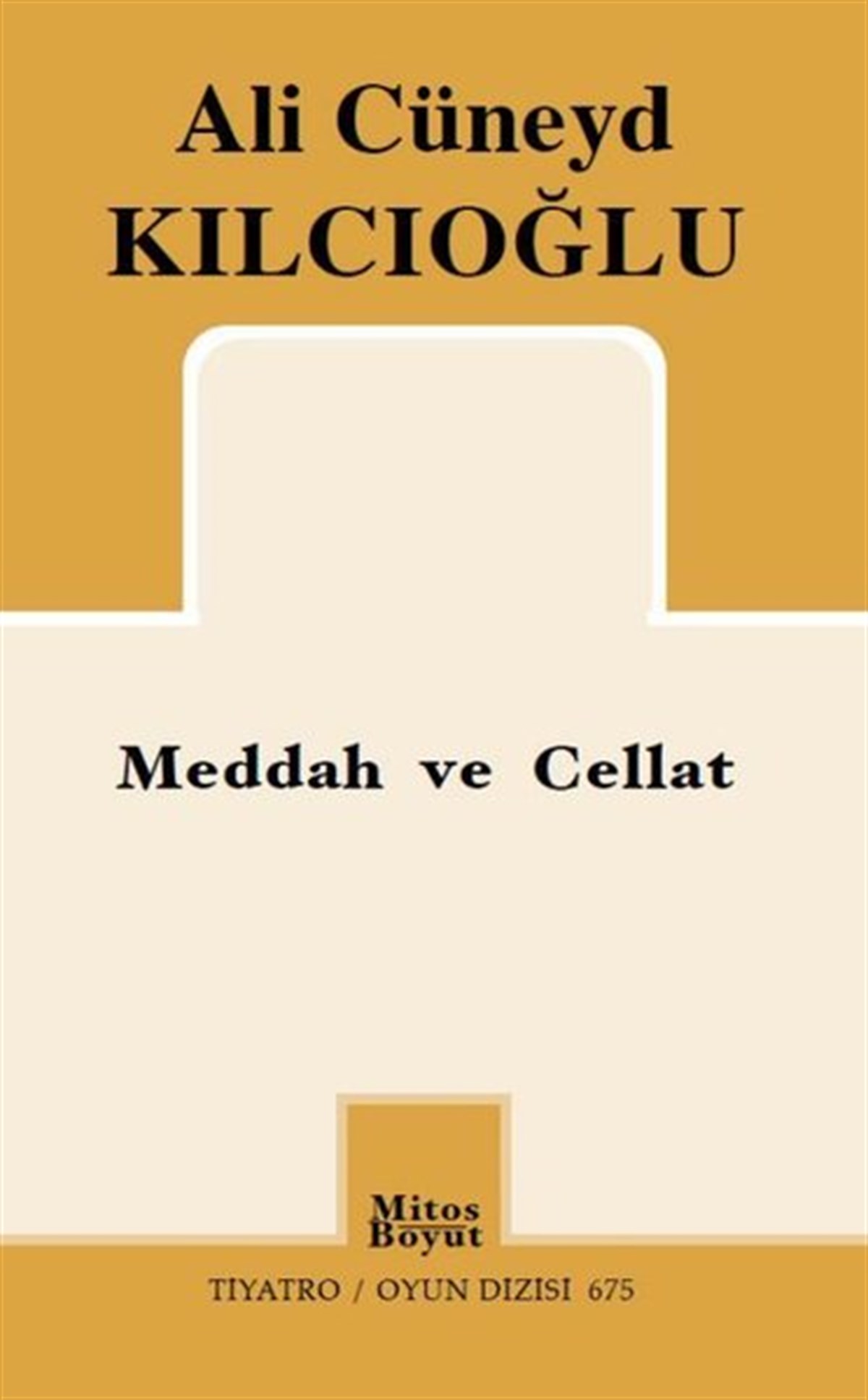 Ali Cüneyd KılcıoğluTürk OyunlarıMeddah ve Cellat