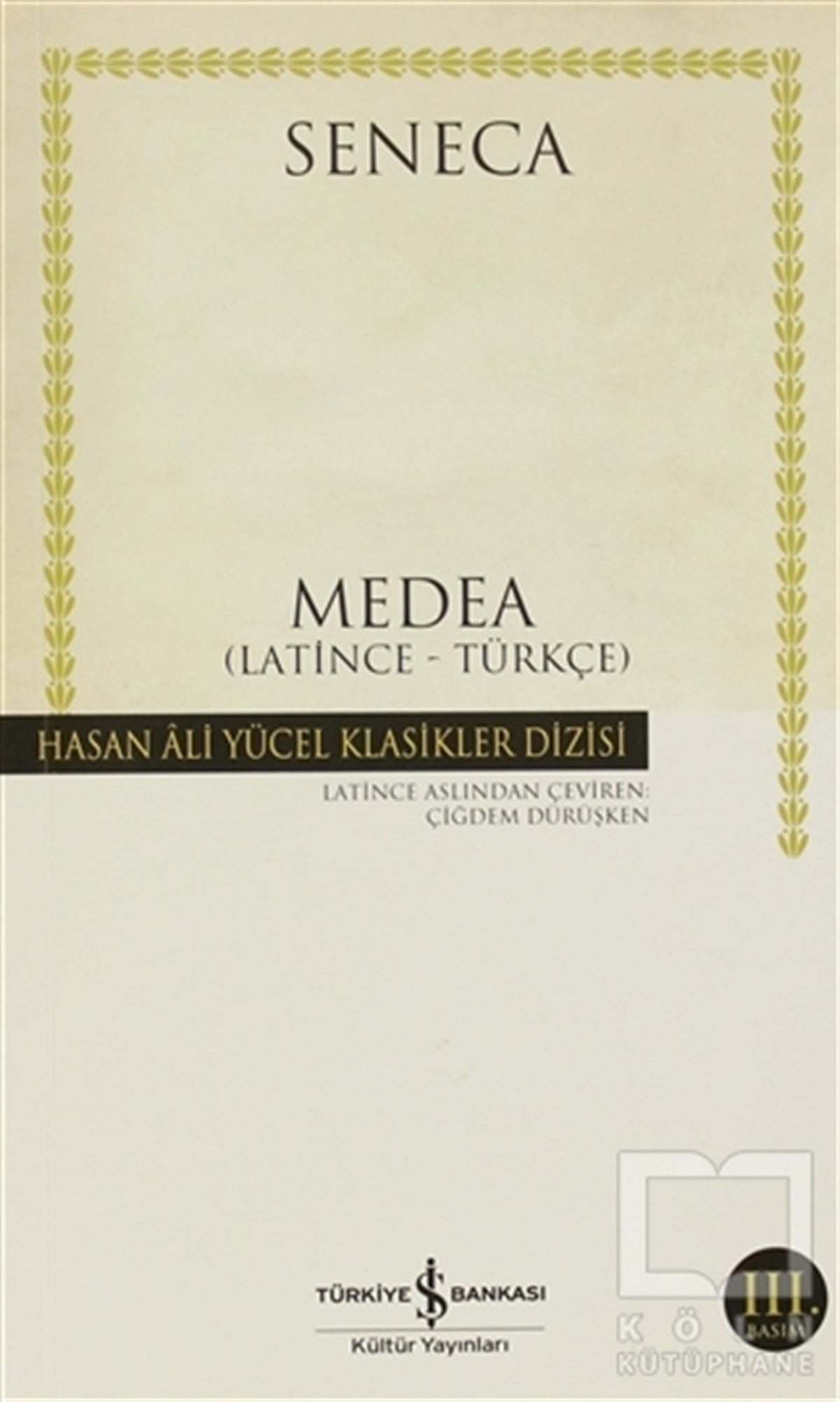 Lucius Annaeus SenecaSenaryoMedea Latince - Türkçe (Seneca)
