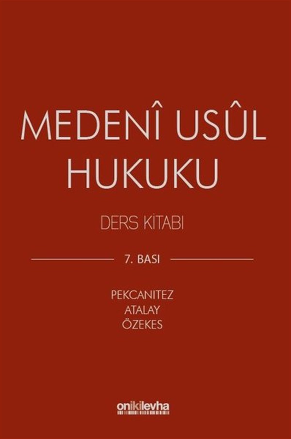 Hakan PekcanıtezHukukMedeni Usul Hukuku Ders Kitabı