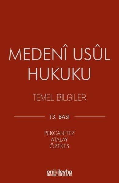 Hakan PekcanıtezHukukMedeni Usul Hukuku Temel Bilgiler