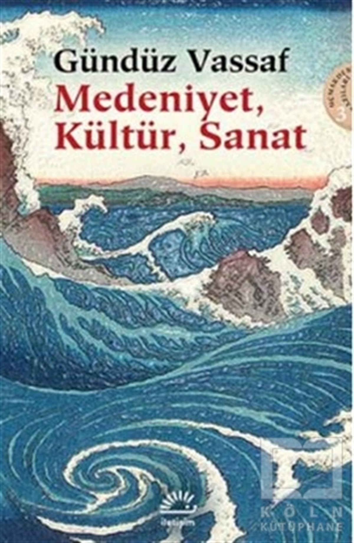 Gündüz VassafDenemeMedeniyet, Kültür, Sanat
