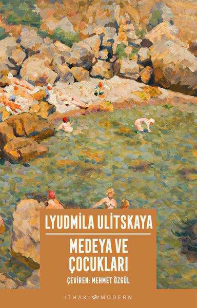 Lyudmila UlitskayaDünya RomanMedeya ve Çocukları
