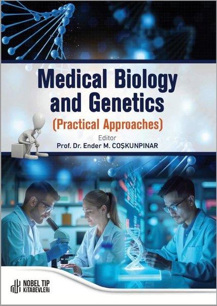 KolektifOther (Reference)Medical Biology and Genetics - Practical Approaches