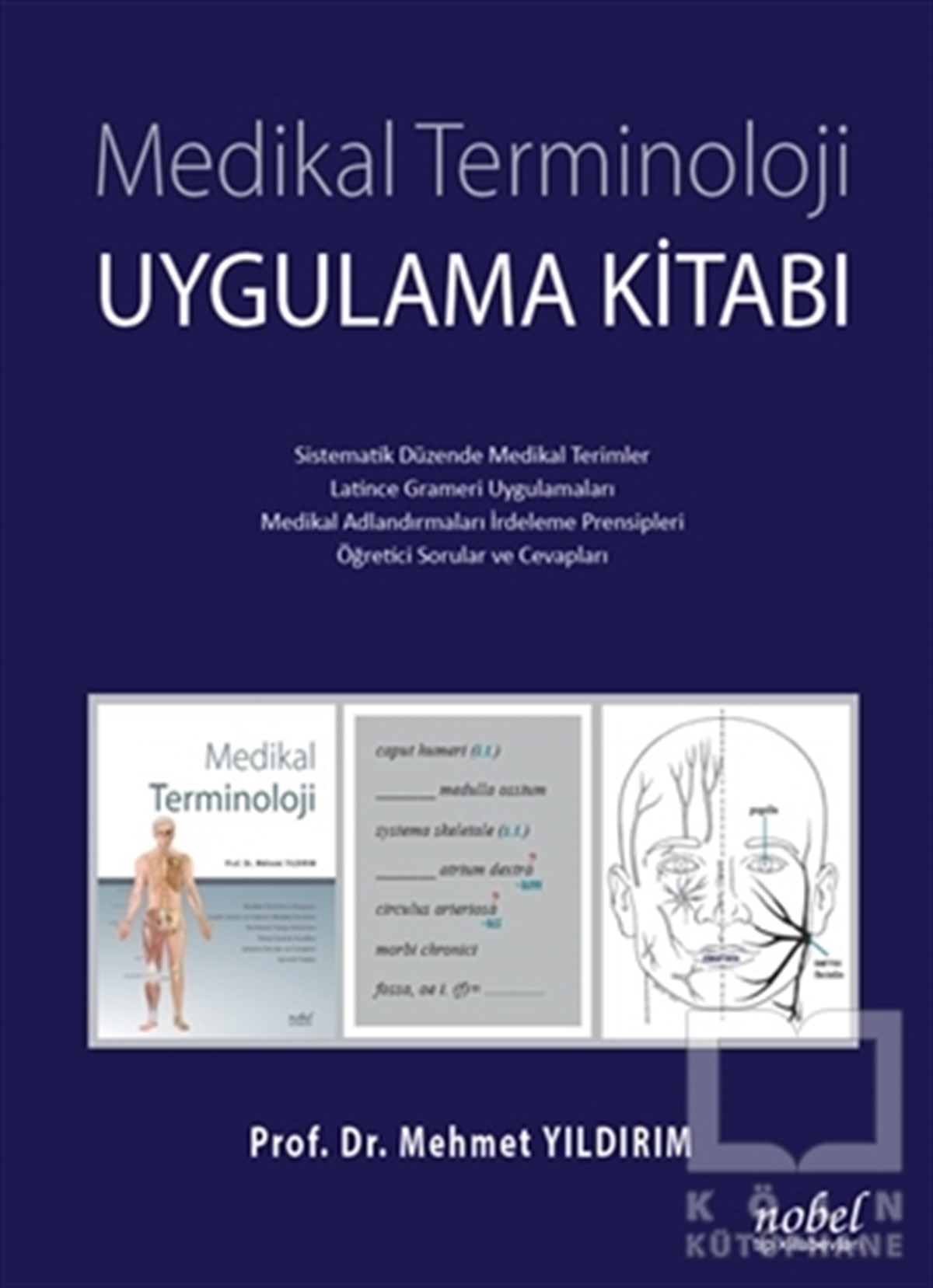 Mehmet YıldırımTıp Bilimleri KitaplarıMedikal Terminoloji Uygulama Kitabı