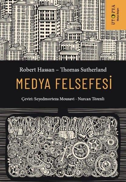 Robert HassanMedyaMedya Felsefesi