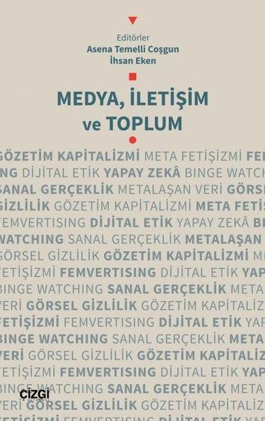 KolektifMedyaMedya, İletişim ve Toplum