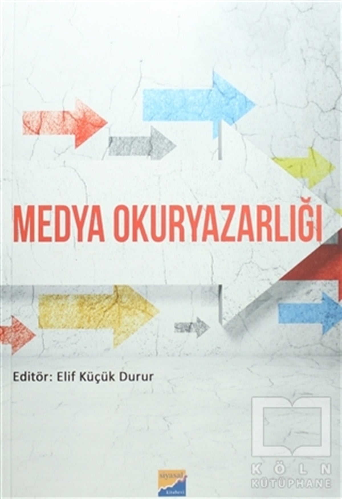 Elif Küçük Dururİletişim - MedyaMedya Okuryazarlığı