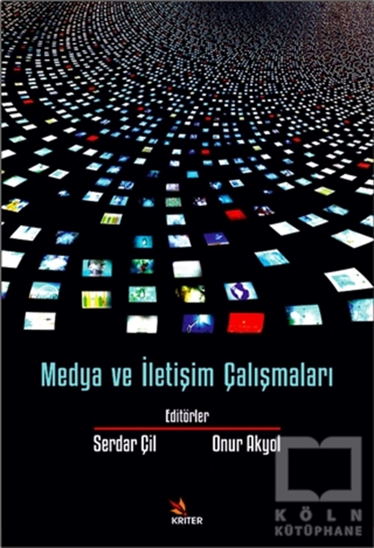 Serdar Çilİletişim KitaplarıMedya ve İletişim Çalışmaları