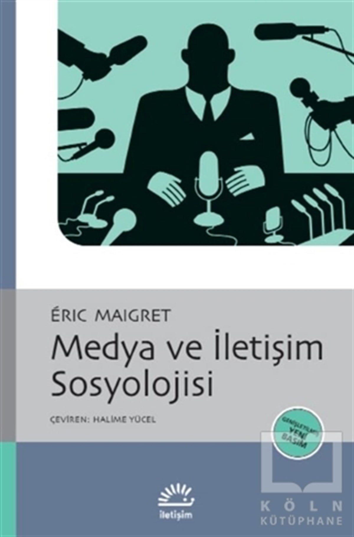 Eric MaigretGenel KonularMedya ve İletişim Sosyolojisi