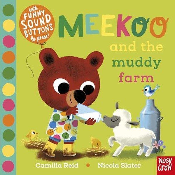 KolektifPreschoolMeekoo and the Muddy Farm (Meekoo series)