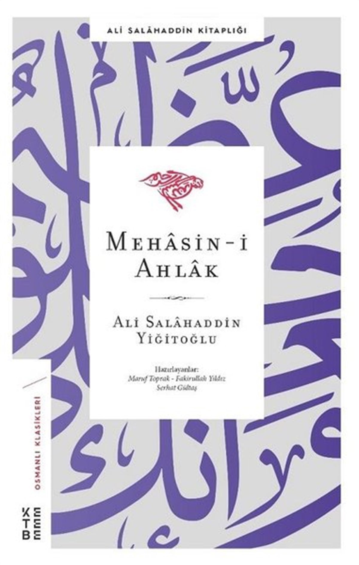 Ali Salahaddin YiğitoğluTasavvuf KitaplarıMehasin-i Ahlak