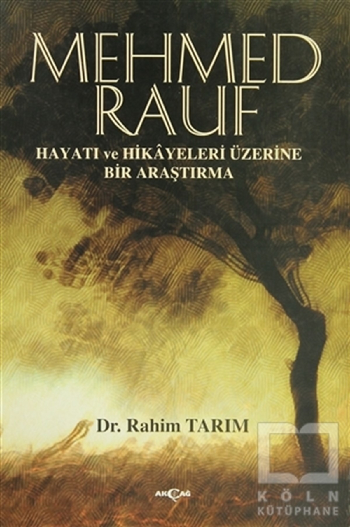 Rahim TarımDenemeMehmed Rauf