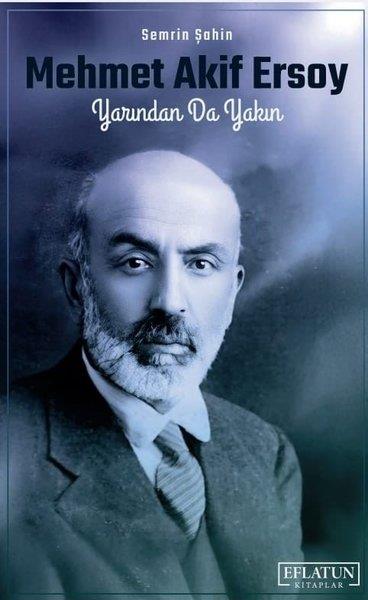 Semrin ŞahinTürk RomaniMehmet Akif Ersoy